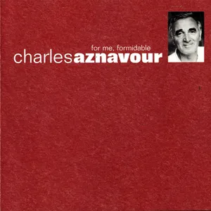 For me ... formidable